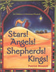 Stars! Angels! Shepherds! Kings! Kit Director's Kit cover